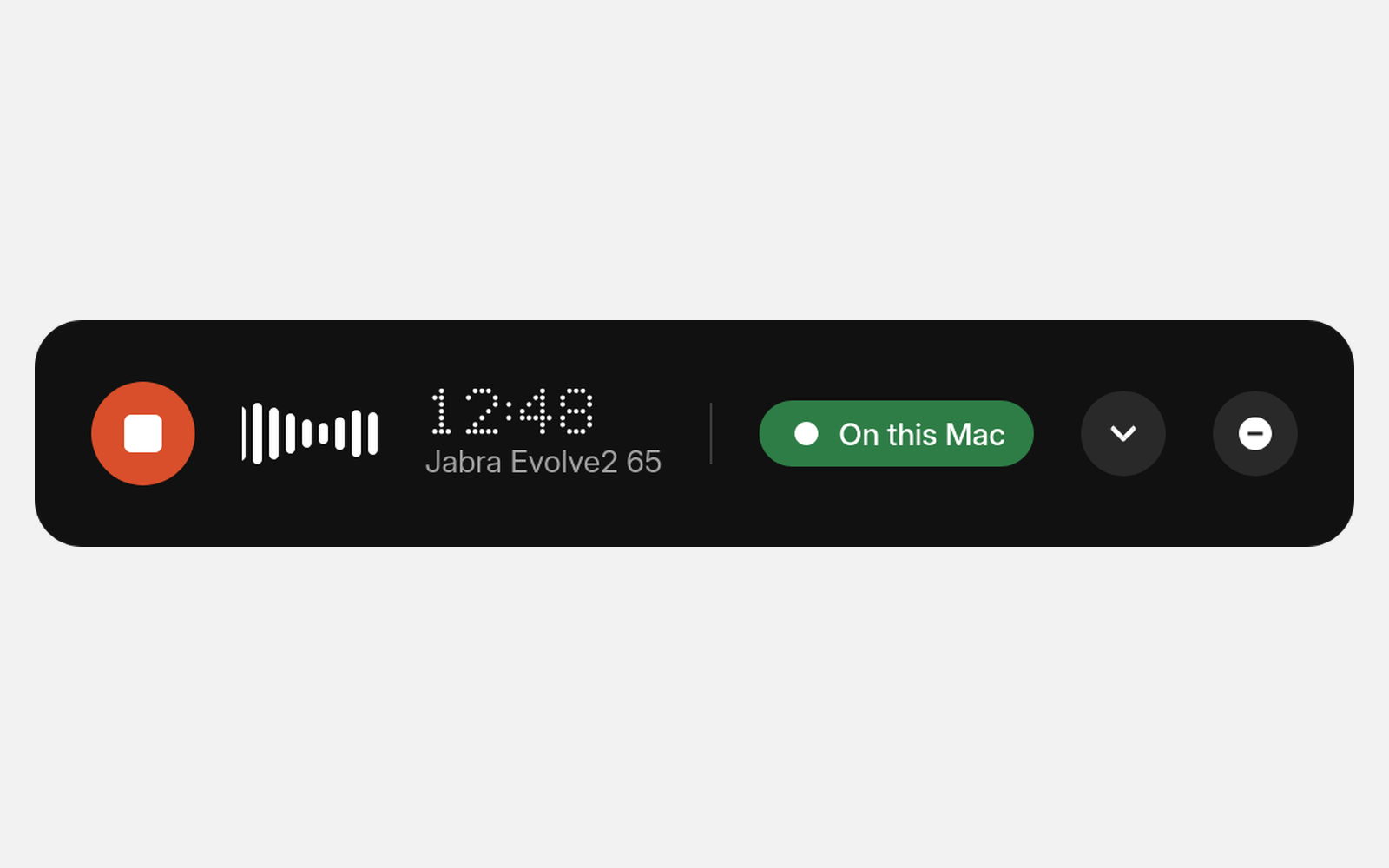 While recording: level, clock, stop.